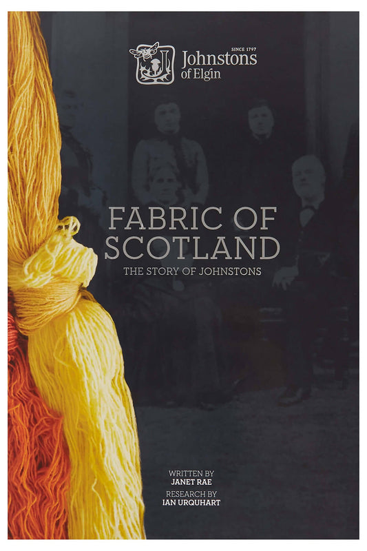 The Fabric of Scotland | The Story of Johnstons of Elgin Book 685040000